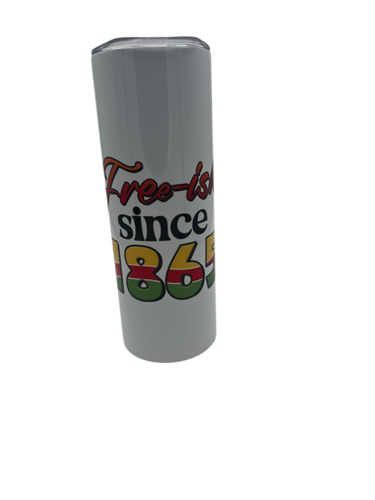 20oz Skinny Tumbler -- Freeish Juneteenth
